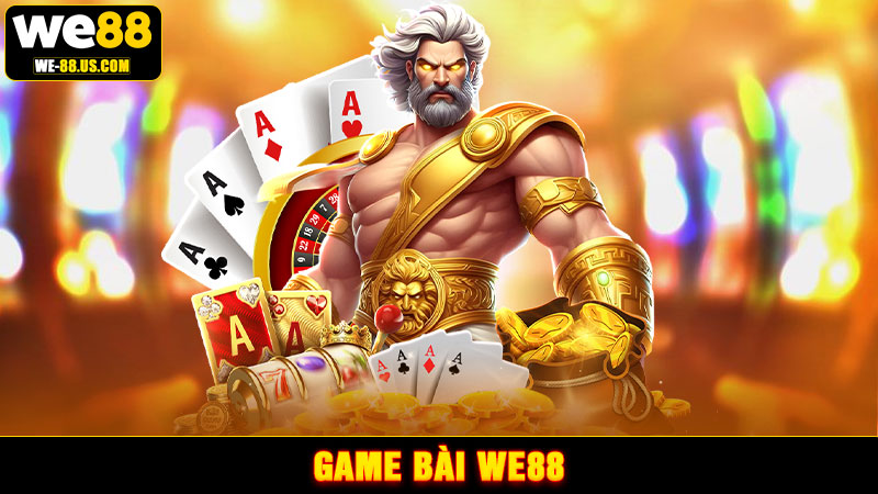 Game bài WE88